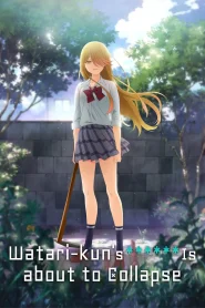 Watari-kun no xx ga Houkai Sunzen