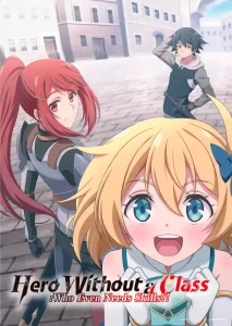 Mushoku no Eiyuu: Betsu ni Skill Nanka Iranakattan da ga