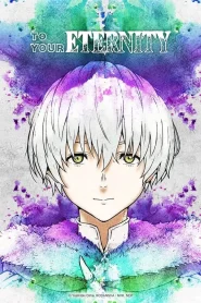 Fumetsu no Anata e 2 Dublado – Todos os Episódios