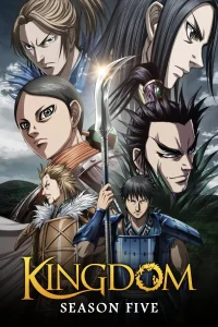 Kingdom 5 – Todos os Episódios