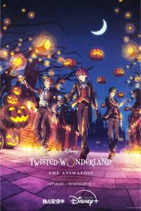 Disney Twisted-Wonderland – Todos os Episódios