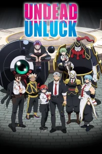 Undead Unluck – Todos os Episódios