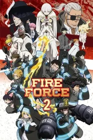 Fire Force 2 – Todos os Episódios