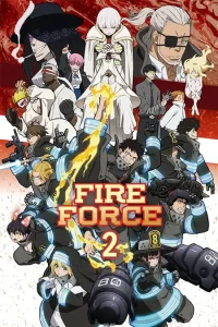 Fire Force 2 – Todos os Episódios