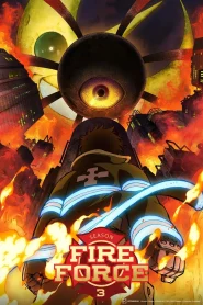 Fire Force 3 Dublado – Todos os Episódios
