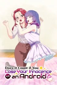 Does It Count If You Lose Your Virginity to an Android?
