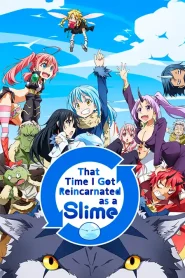 That Time I Got Reincarnated as a Slime