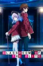 Youkoso Jitsuryoku Shijou Shugi no Kyoushitsu e 3 – Todos os Episódios