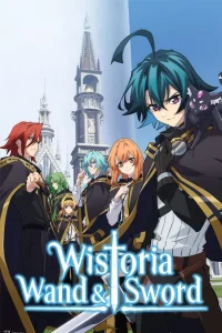 Wistoria: Wand and Sword