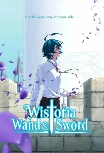 Wistoria: Wand and Sword 2 – Todos os Episódios