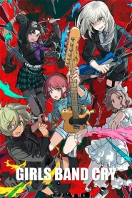 Girls Band Cry – Todos os Episódios