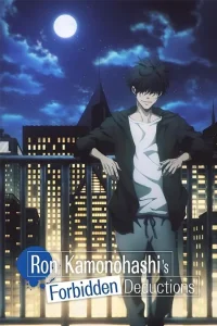 Kamonohashi Ron no Kindan Suiri 2 – Todos os Episódios