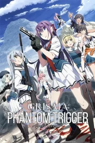 Grisaia: Phantom Trigger – Todos os Episódios