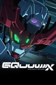 Mobile Suit Gundam: GQuuuuuuX – Todos os Episódios