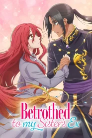 Zutaboro Reijou wa Ane no Moto Konyakusha ni Dekiai Sareru – Todos os Episódios