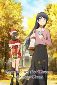 Seishun Buta Yarou wa Bunny Girl Senpai no Yume wo Minai 2 – Todos os Episódios