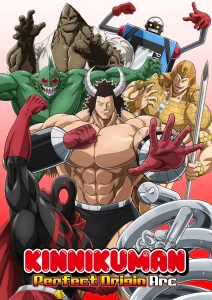Kinnikuman Perfect Origin Arc – Todos os Episódios