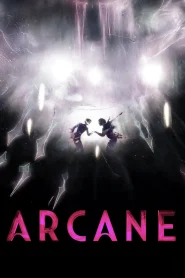 Arcane – Todos os Episódios