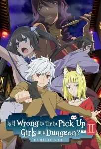 Dungeon ni Deai wo Motomeru no wa Machigatteiru Darou ka 2 – Todos os Episódios