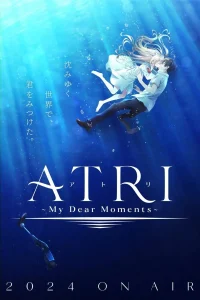Atri: My Dear Moments – Todos os Episódios