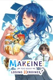 Make Heroine ga Oosugiru! – Todos os Episódios