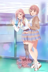 Koi wa Futago de Warikirenai – Todos os Episódios