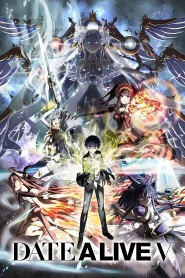 Date a Live 5 – Todos os Episódios