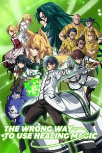 Chiyu Mahou no Machigatta Tsukaikata – Todos os Episódios
