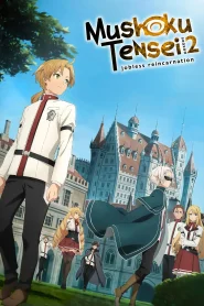 Mushoku Tensei 2 – Todos os Episódios