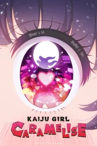 Otome Kaiju Carameliser