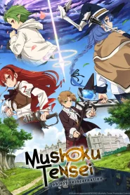 Mushoku Tensei – Todos os Episódios